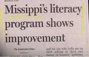 Image says 'Missippi's literacy program shows improvement'.